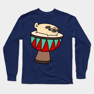 Little Pug and Djembe Long Sleeve T-Shirt